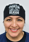 “If I'm The Problem Then You Might Be The Reason” Country Lyrics Unisex Scrub Cap – Custom Adjustable Scrub Hat