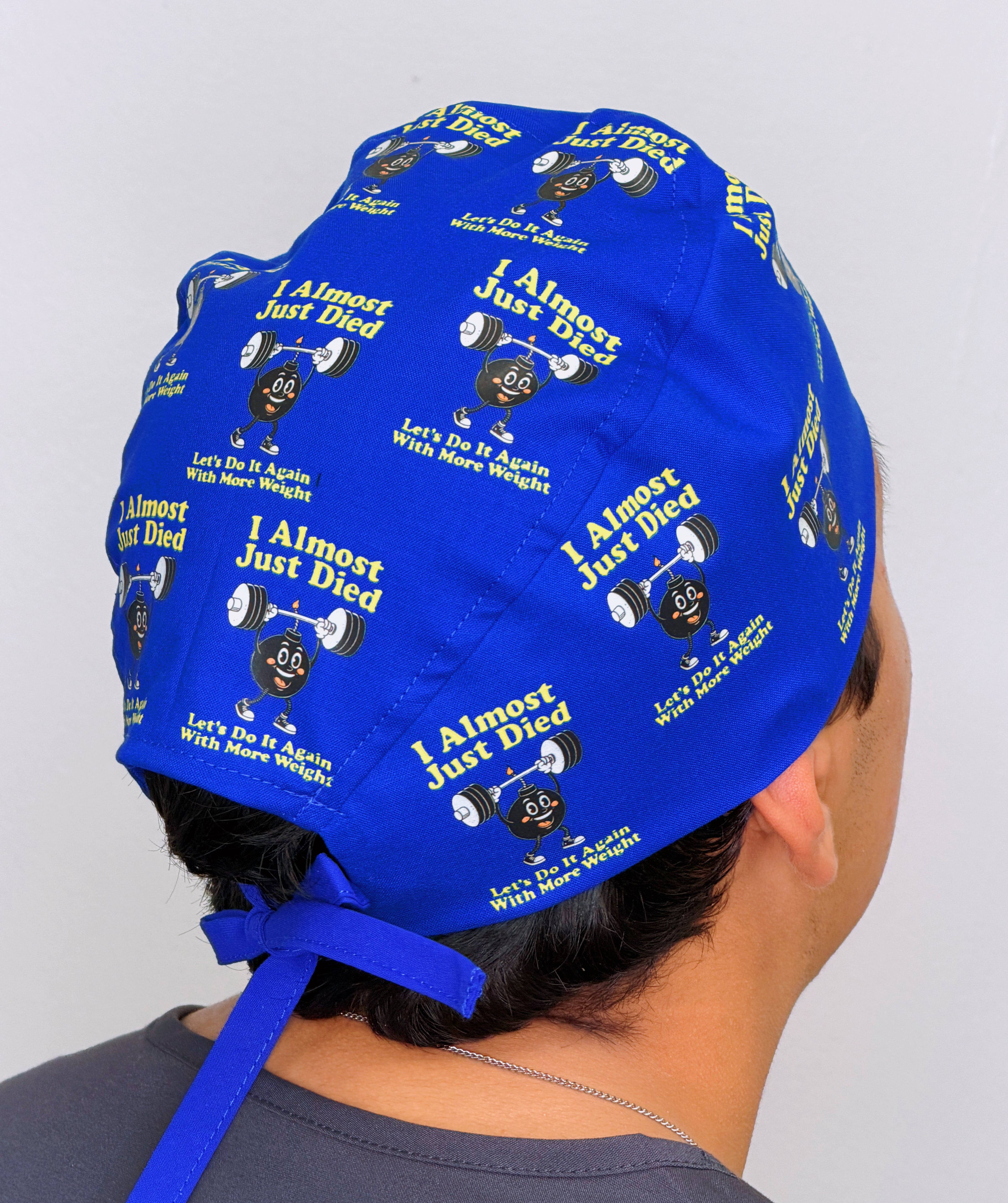 I Almost Just Died Let's Do It Again With More Weight Funny Gym Custom Solid Color Unisex Scrub Cap