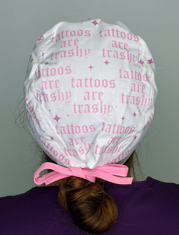 Tattoos Are Trashy Sarcastic Funny Themed Custom Solid Color Unisex Scrub Cap