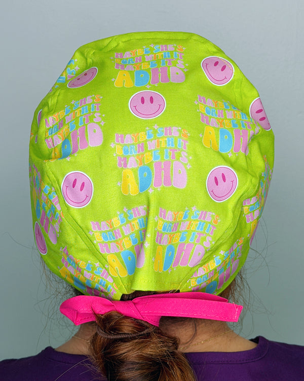 Maybe She's Born With It Maybe It's ADHD Themed Funny Custom Solid Color Unisex Scrub Cap