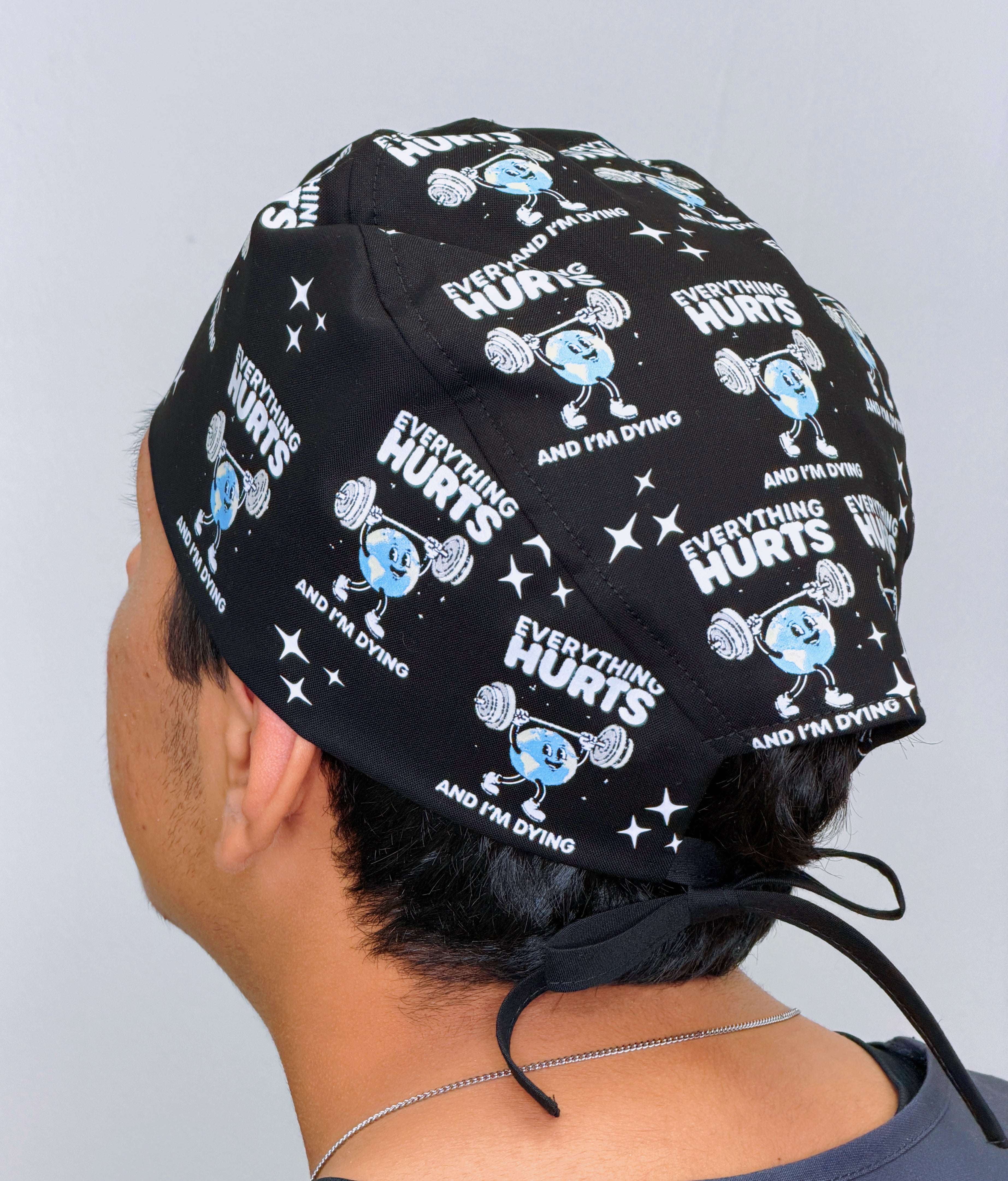 Everything Hurts and I'm Dying Funny Gym Custom Solid Color Unisex Scrub Cap