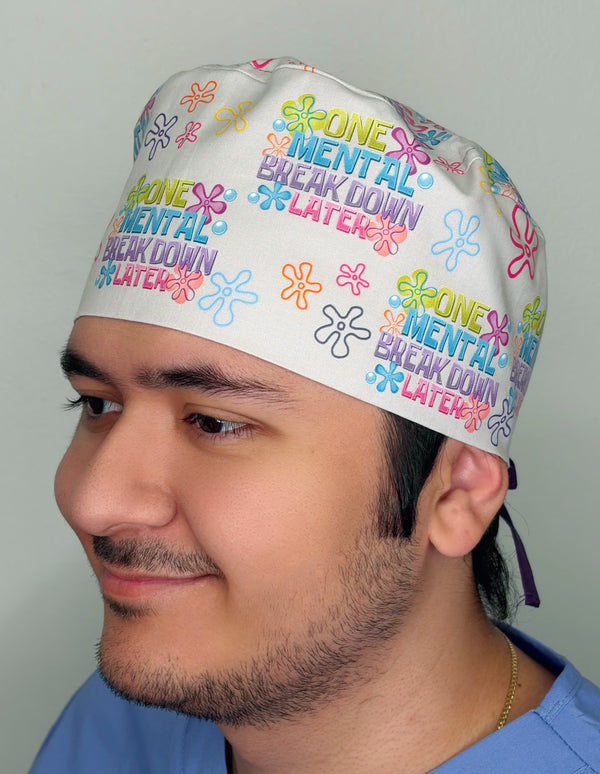 One Mental Breakdown Later Funny Custom Solid Color Unisex Scrub Cap
