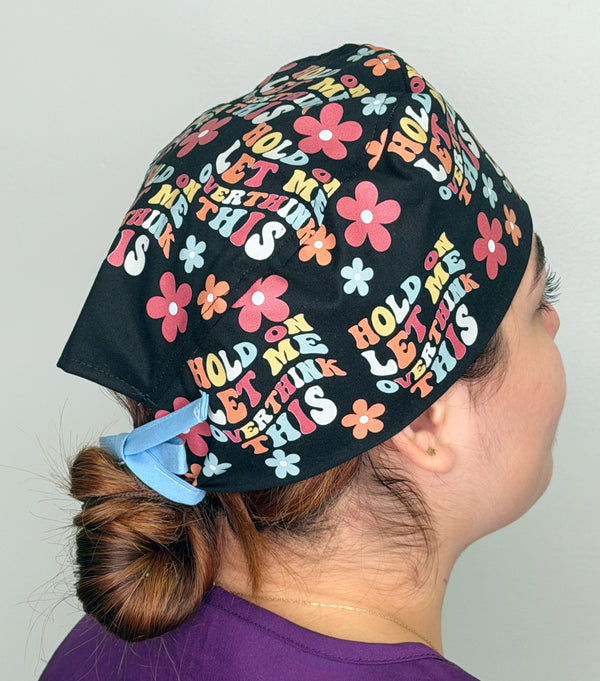Hold On Let Me Overthink This Funny Custom Solid Color Unisex Scrub Cap