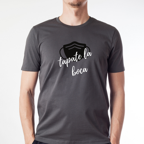 Tapate La Boca Funny Spanish Mask Unisex T-Shirt